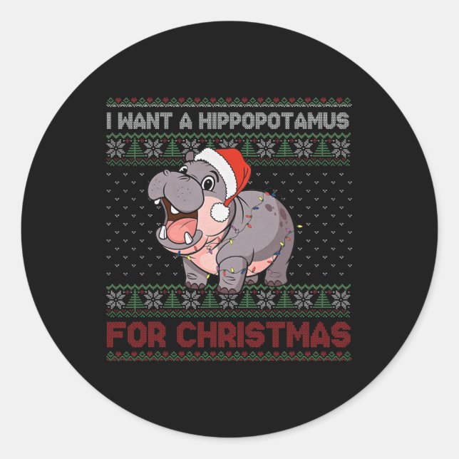 Pegatina Redonda Quiero Hipopótamo Para Navidades Xmas Feo Swea (Anverso)