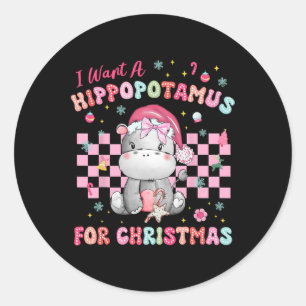Pegatina Redonda Quiero Hipopótamo Para Navidades Xmas Hippo Niño