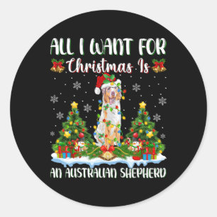 Pegatina Redonda Quiero Navidades Es Un Pastor Australiano