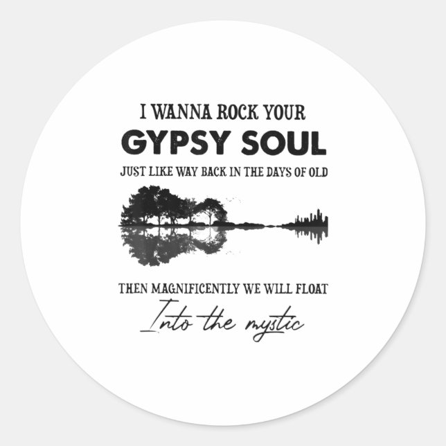 Pegatina Redonda Quiero Rock Tu Guitarra Hippie Soul Gitano (Anverso)