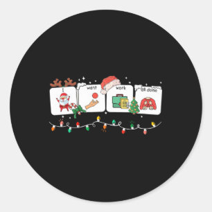 Pegatina Redonda Quiero Trabajar Todo Terminado El Discurso De Leng