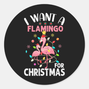 Pegatina Redonda Quiero Un Flamingo Para Navidades