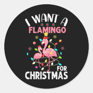 Pegatina Redonda Quiero Un Flamingo Para Navidades
