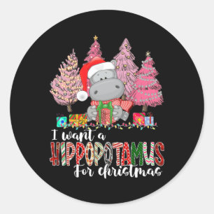 Pegatina Redonda Quiero un hipopótamo para Navidad Hipopótamo de Na