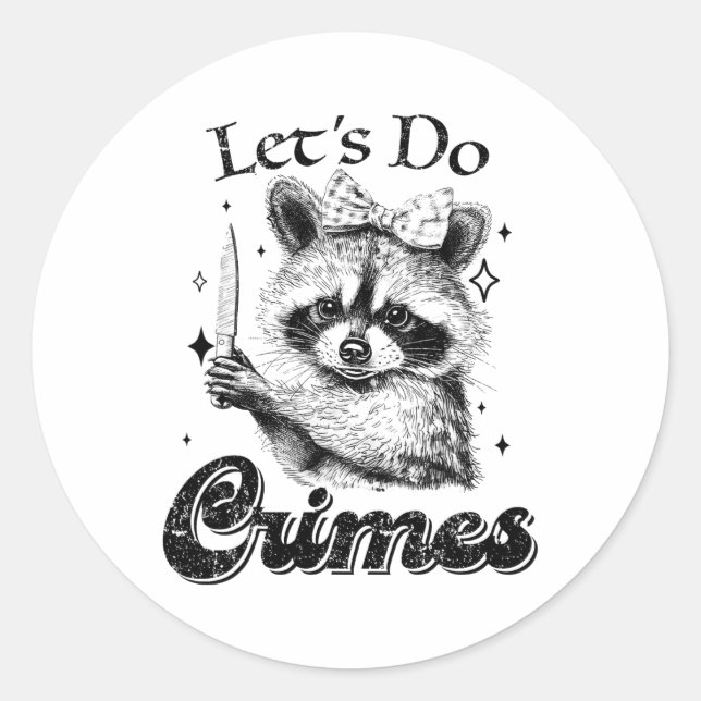 Pegatina Redonda Racoon gracioso con basura en mapache Hagamos los  (Anverso)