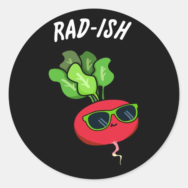 Pegatina Redonda Rad-ish Funny Vegetable Radish Pun Dark BG (Anverso)