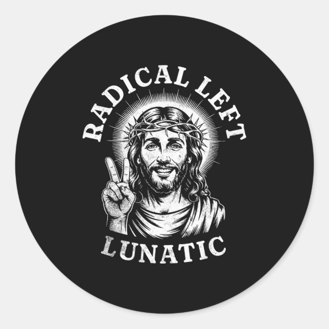 Pegatina Redonda Radical Left Lunatic Jesus  (Anverso)