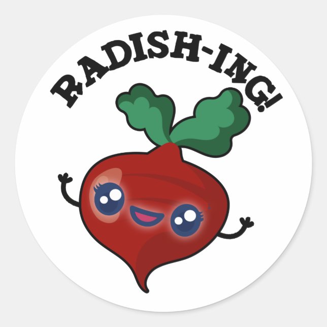 Pegatina Redonda Radish-ing Funny Veggie Radish Pun (Anverso)