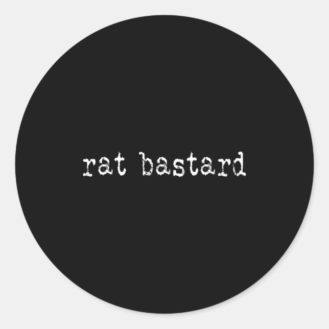 Pegatina Redonda Rat Funny Quote  (Anverso)