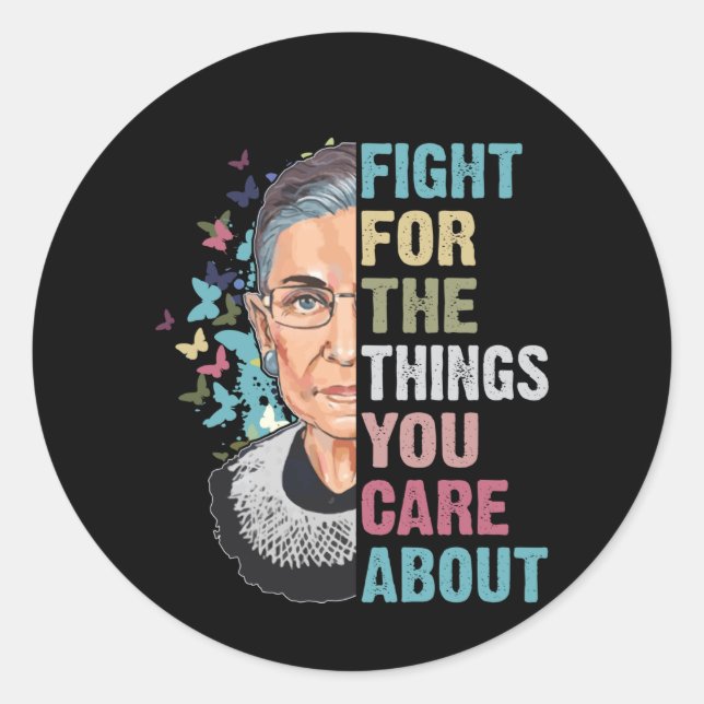 Pegatina Redonda RBG lucha por las cosas que te importan (Anverso)