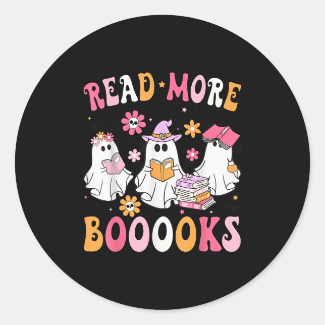 Pegatina Redonda Read More Books Ghosts Reading Book Funny Teacher  (Anverso)