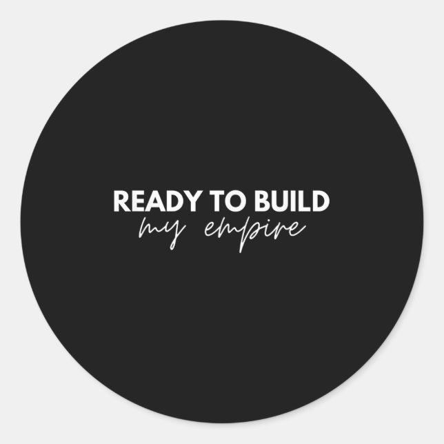 Pegatina Redonda Ready To Build My Emre - Motivational Slogan  (Anverso)