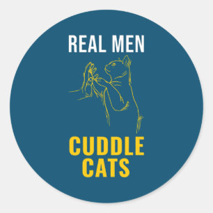 Pegatina Redonda Real Men Cuddle Cats Cat Dad Father's Day Cat