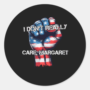 Pegatina Redonda Realmente no me importa Margaret Funny