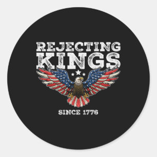 Pegatina Redonda Rechazar Reyes Desde 1776 En Eagle Patriótico Eeuu