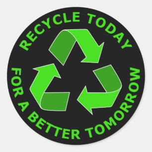 Pegatina Redonda Reciclar Hoy Para Un Mañana Mejor