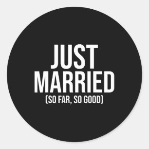 Pegatina Redonda Recién casados hasta ahora todo va bien novia reci