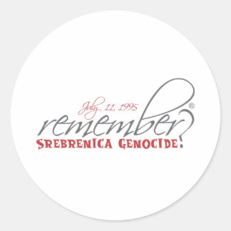 Pegatina Redonda recordar el genocidio de srebrenica