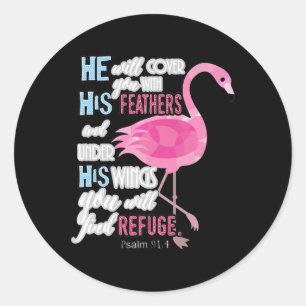 Pegatina Redonda Regalo cristiano Flamingo, Salmo 91 Biblia Verse