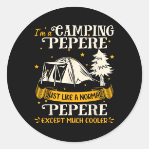 Pegatina Redonda Regalo de Camping Pepere Mucho Más Genial Para Pep