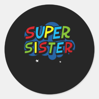 Pegatina Redonda Regalo de cumpleaños divertido de Super Sister