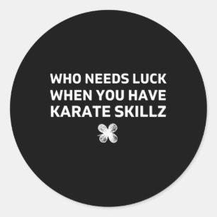 Pegatina Redonda Regalo divertido de karate para el día de San Patr