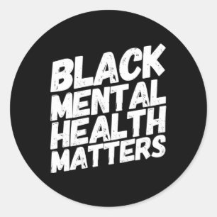 Pegatina Redonda Regalo terapéutico de Black Mental Health Matters
