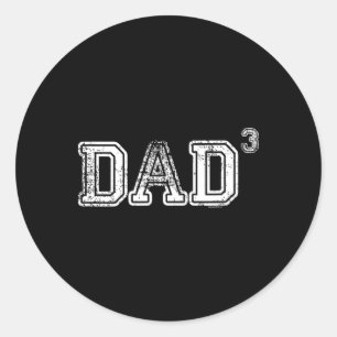 Pegatina Redonda Regalos De Papá Para Papá De Tres Padres Regalos