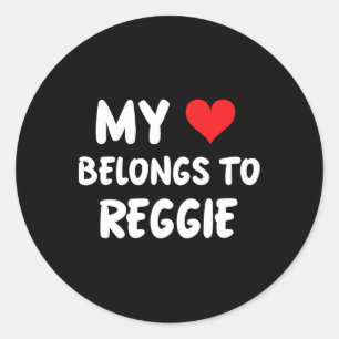 Pegatina Redonda Reggie - Mi corazón pertenece a Reggie - Amor 