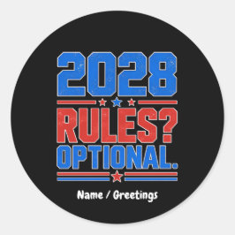 Pegatina Redonda Reglas 2028 Humor político divertido opcional Elec