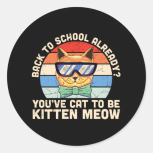 Pegatina Redonda Regreso a clases ya gatito regalo para amantes de