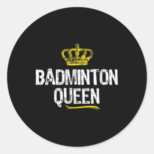 Pegatina Redonda Reina de bádminton mujeres chicas jugadora diverti