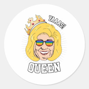 Pegatina Redonda Reina Yaaas - Orgullo Hillary Clinton - LGBT -