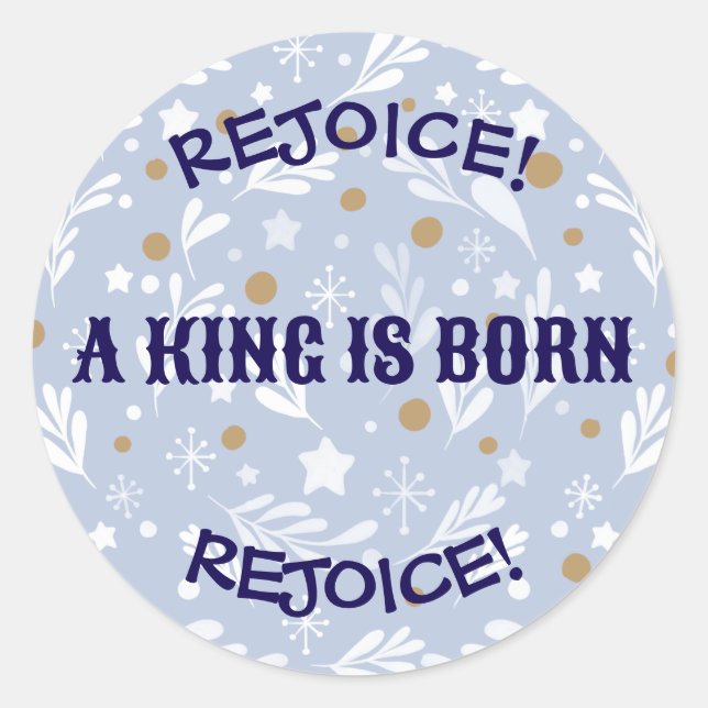 Pegatina Redonda Rejoice! A King Is Born Religious Christmas  (Anverso)