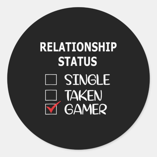 Pegatina Redonda Relationship Status Single Taken Gamer  (Anverso)