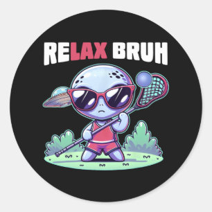 Pegatina Redonda Relax Bro Bruh Funny Alien Ufo Lax Lacrosse Men Bo