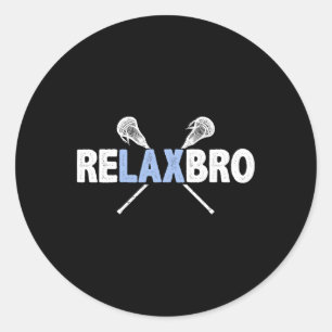 Pegatina Redonda Relax Bro Funny Lacrosse Player Lax Lover Chiste T