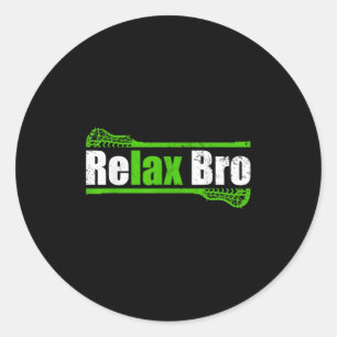 Pegatina Redonda Relax Bro Graciosos Chicos Lacrosse Apparse Jóvene