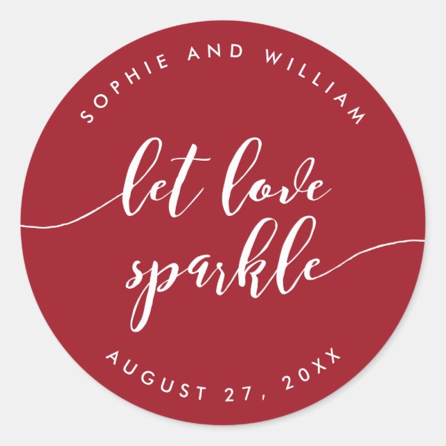 Pegatina Redonda Relax Script Let Love Sparkle Personalizado Boda d (Anverso)