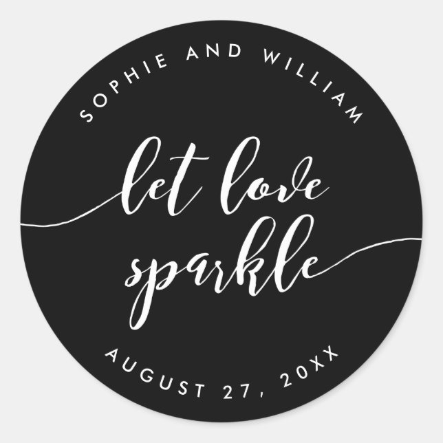 Pegatina Redonda Relax Script Let Love Sparkle Personalizado Boda d (Anverso)