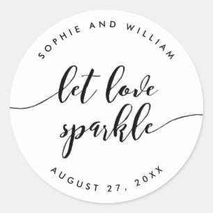 Pegatina Redonda Relax Script Let Love Sparkle Wedder Favor