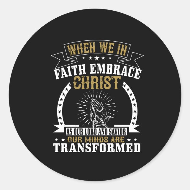 Pegatina Redonda Religión - Abraza a Cristo como Señor (Anverso)