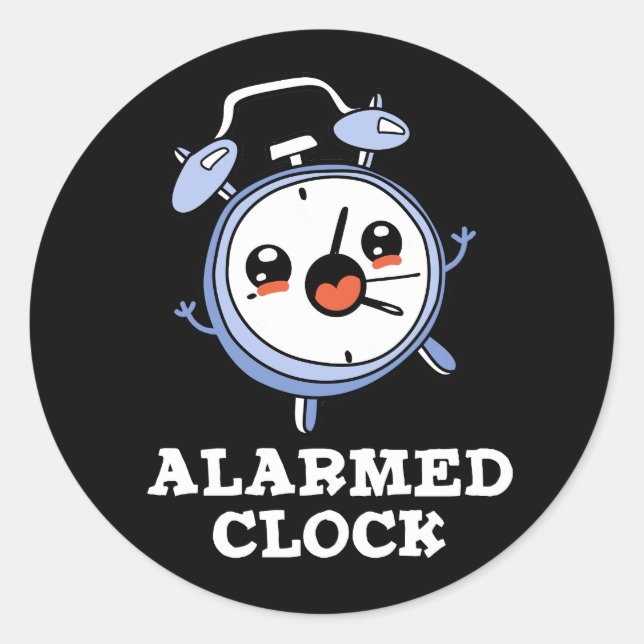 Pegatina Redonda Reloj alargado Funny Reloj de alarma Pun Dark BG (Anverso)