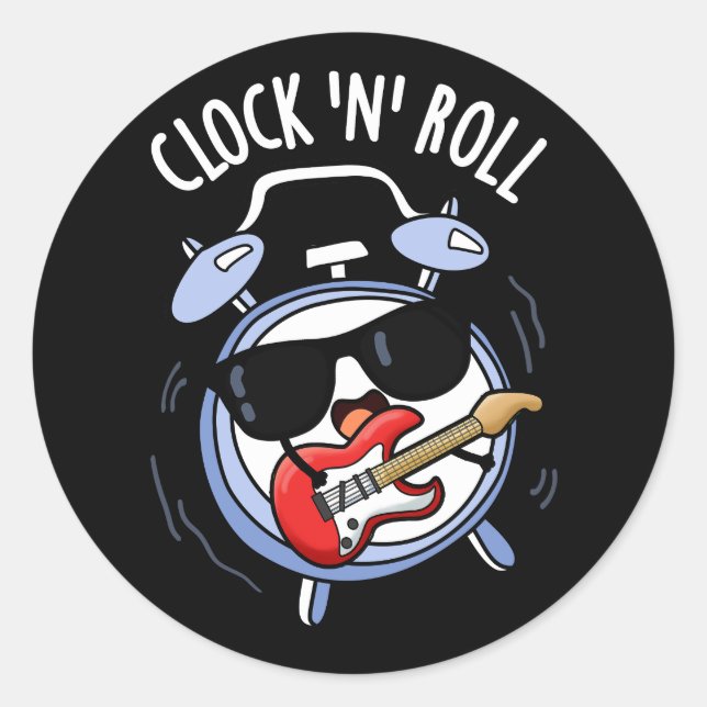 Pegatina Redonda Reloj Y Rollo Gracioso Rock Pun Dark BG (Anverso)