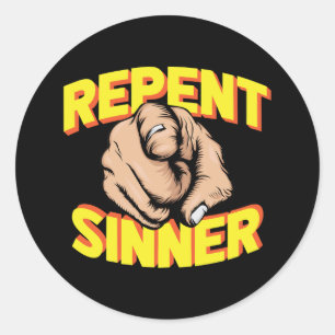Pegatina Redonda Repent Sinner
