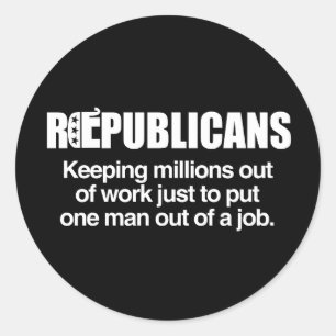 PEGATINA REDONDA REPUBLICANOS - MANTENIENDO A MILLONES FUERA DEL TR
