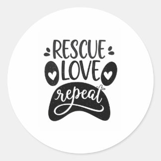Pegatina Redonda Rescue Love Repeat Dog Paw Tee