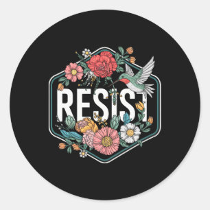 Pegatina Redonda Resist Floral Protest Trump Anti Trump 1