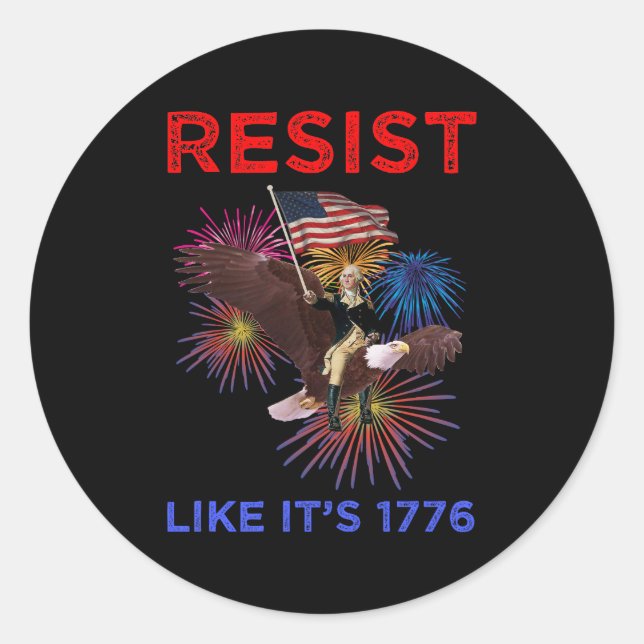 Pegatina Redonda Resist Like It's 1776 (Anverso)