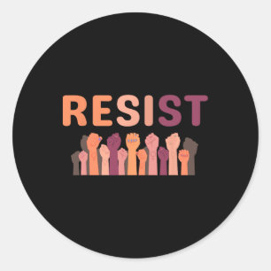 Pegatina Redonda Resista A La Puesta Como Parte De La Resistencia C